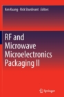 Image for RF and Microwave Microelectronics Packaging II