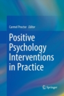 Image for Positive Psychology Interventions in Practice