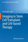 Image for Imaging in Stem Cell Transplant and Cell-based Therapy