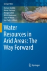 Image for Water Resources in Arid Areas: The Way Forward