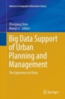 Image for Big Data Support of Urban Planning and Management : The Experience in China