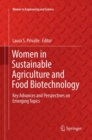 Image for Women in Sustainable Agriculture and Food Biotechnology : Key Advances and Perspectives on Emerging Topics