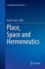 Image for Place, Space and Hermeneutics