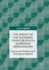 Image for The Impact of the Economic Crisis on South European Democracies