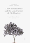 Image for The Capitalist State and the Construction of Civil Society