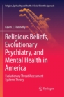 Image for Religious Beliefs, Evolutionary Psychiatry, and Mental Health in America