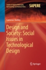 Image for Design and society  : social issues in technological design