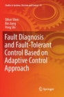 Image for Fault Diagnosis and Fault-Tolerant Control Based on Adaptive Control Approach