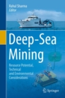 Image for Deep-Sea Mining : Resource Potential, Technical and Environmental Considerations