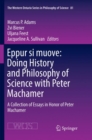 Image for Eppur si muove: Doing History and Philosophy of Science with Peter Machamer