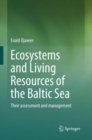 Image for Ecosystems and Living Resources of the Baltic Sea : Their assessment and management