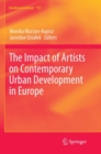 Image for The Impact of Artists on Contemporary Urban Development in Europe
