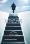 Image for Dominant Elites in Latin America