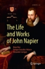 Image for The Life and Works of John Napier