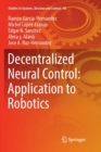 Image for Decentralized Neural Control: Application to Robotics