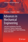 Image for Advances in Mechanical Engineering : Selected Contributions from the Conference “Modern Engineering: Science and Education”, Saint Petersburg, Russia, June 2016