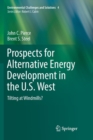 Image for Prospects for Alternative Energy Development in the U.S. West