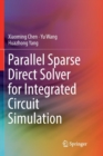 Image for Parallel Sparse Direct Solver for Integrated Circuit Simulation