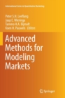 Image for Advanced Methods for Modeling Markets