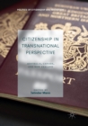 Image for Citizenship in transnational perspective  : Australia, Canada, and New Zealand