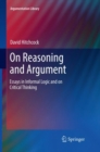 Image for On Reasoning and Argument