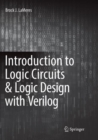 Image for Introduction to Logic Circuits &amp; Logic Design with Verilog