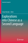 Image for Explorations into Chinese as a Second Language