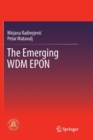 Image for The Emerging WDM EPON
