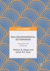 Image for Neo-environmental determinism  : geographical critiques