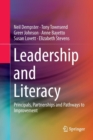 Image for Leadership and Literacy : Principals, Partnerships and Pathways to Improvement