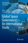 Image for Global Space Governance: An International Study
