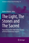 Image for The Light, The Stones and The Sacred