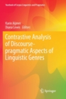 Image for Contrastive Analysis of Discourse-pragmatic Aspects of Linguistic Genres