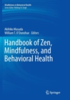 Image for Handbook of Zen, mindfulness, and behavioral health