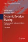 Image for Systemic  Decision Making : Fundamentals for Addressing Problems and Messes