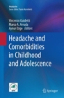 Image for Headache and Comorbidities in Childhood and Adolescence