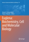 Image for Euglena: Biochemistry, Cell and Molecular Biology