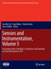 Image for Sensors and Instrumentation, Volume 5 : Proceedings of the 35th IMAC, A Conference and Exposition on Structural Dynamics 2017