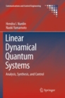Image for Linear Dynamical Quantum Systems