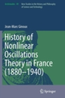 Image for History of Nonlinear Oscillations Theory in France (1880-1940)