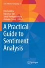 Image for A Practical Guide to Sentiment Analysis