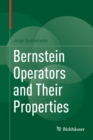 Image for Bernstein Operators and Their Properties