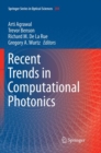 Image for Recent Trends in Computational Photonics