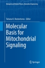 Image for Molecular Basis for Mitochondrial Signaling