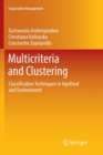 Image for Multicriteria and Clustering : Classification Techniques in Agrifood and Environment