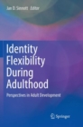 Image for Identity Flexibility During Adulthood : Perspectives in Adult Development