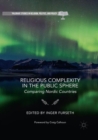 Image for Religious Complexity in the Public Sphere
