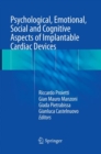 Image for Psychological, Emotional, Social and Cognitive Aspects of Implantable Cardiac Devices