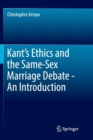 Image for Kant’s Ethics and the Same-Sex Marriage Debate - An Introduction
