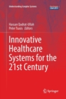 Image for Innovative Healthcare Systems for the 21st Century